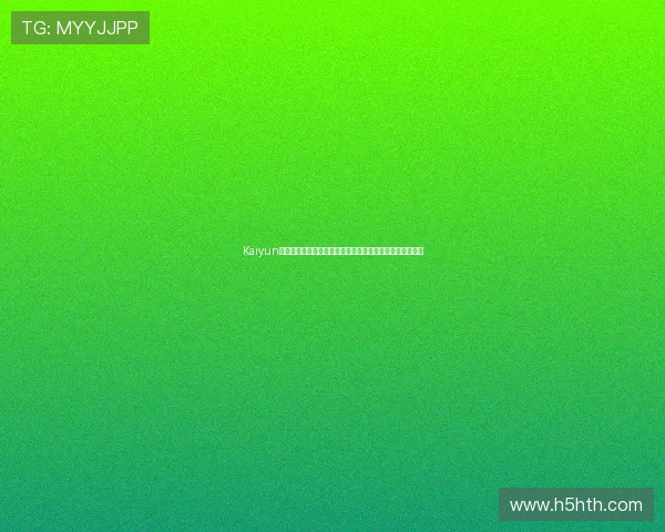 Kaiyun体育下载方法全攻略助你第一时间掌握世界杯热点赛事信息 Kaiyun体育下载方法全攻略助你第一时间掌握世界杯热点赛事信息